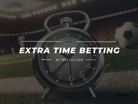 Extra Time Betting