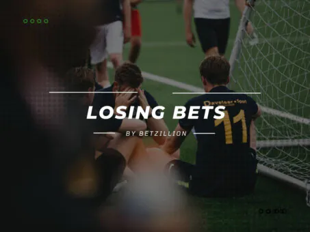 Losing Bets