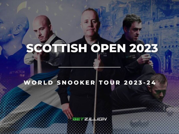 Snooker 2023 Scottish Open Betting Preview