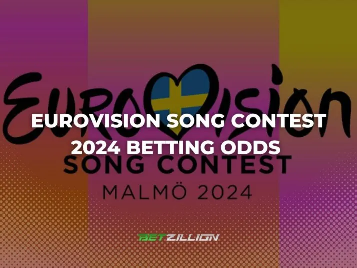 Betting Odds for the 2024 Eurovision Song Contest