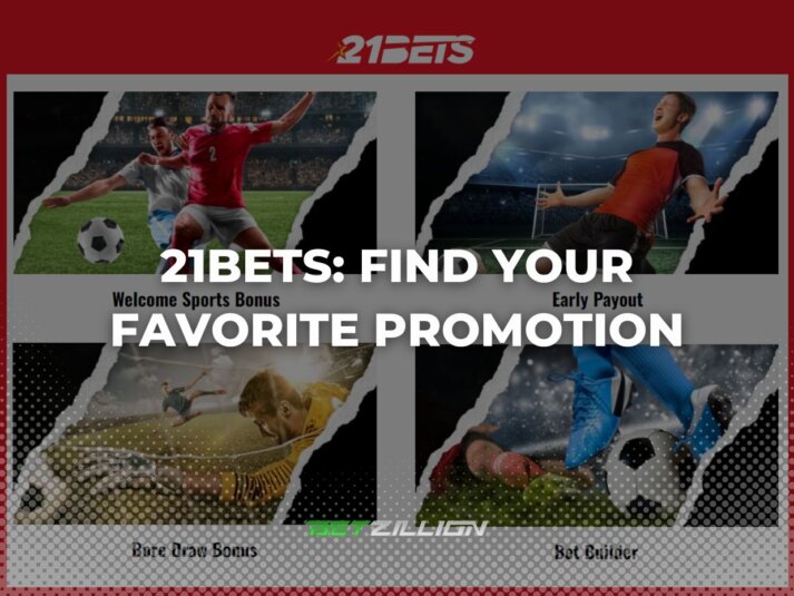 Bonuses by 21Bets Bookie