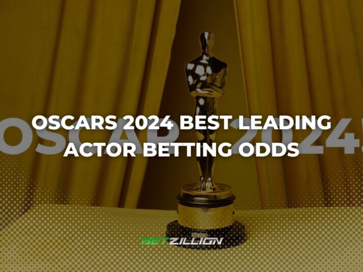 Betting Odds for the Oscars 2024 Best Leading Actor Award