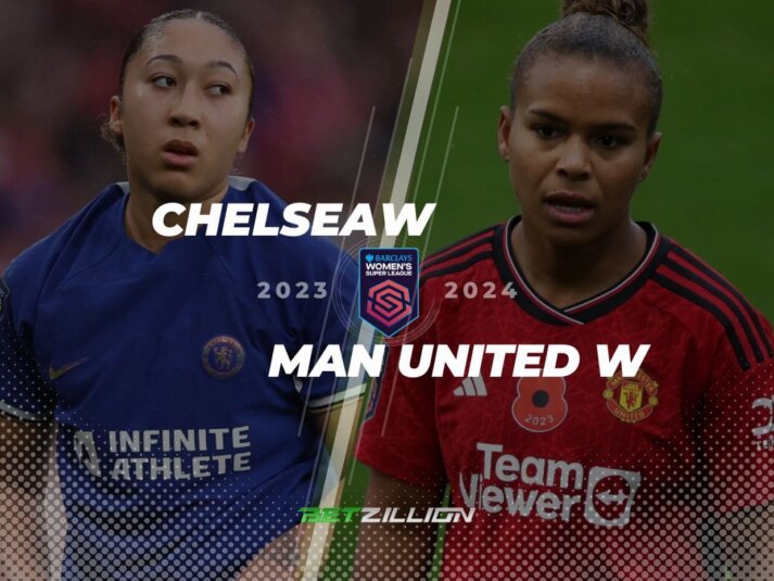 WSL 23/24, Chelsea W vs Man United W Betting Tips & Predictions