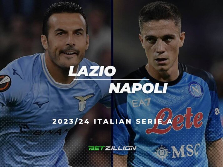 2023/24 Serie A, Lazio vs Napoli Betting Tips & Predictions