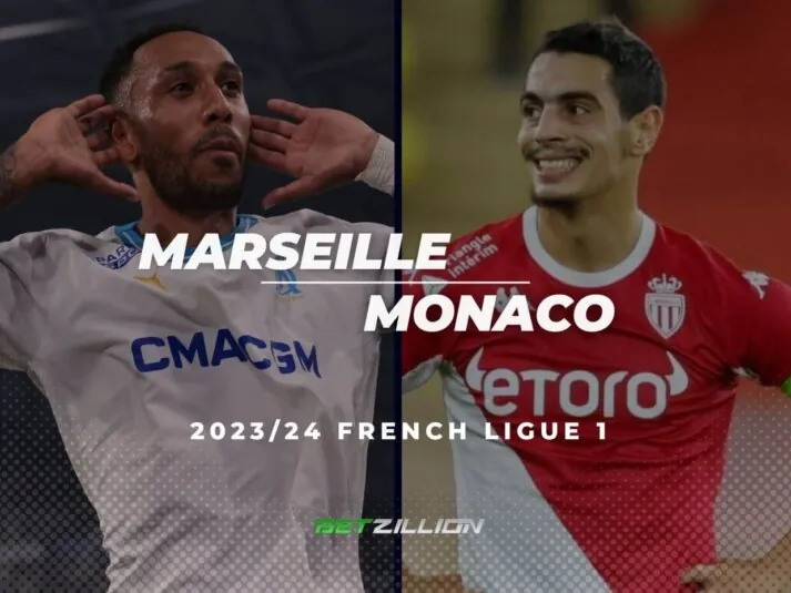 2023/24 Ligue 1, Marseille vs Monaco Betting Tips & Predictions
