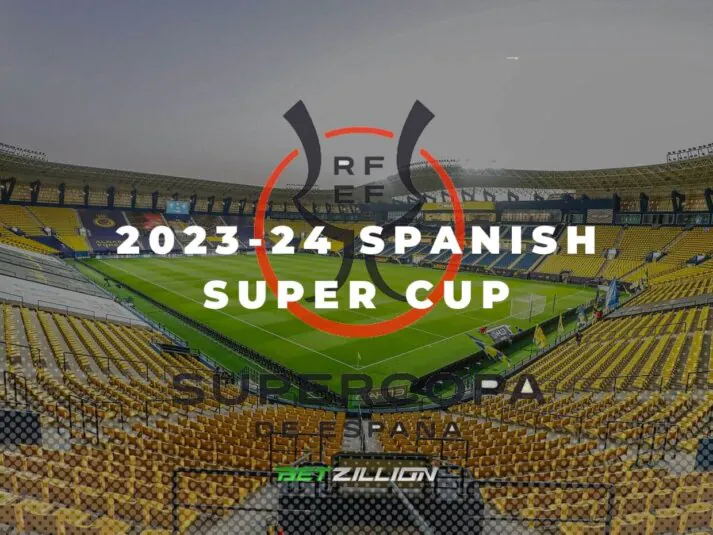 2023–24 Supercopa de España Betting Tips & Predictions