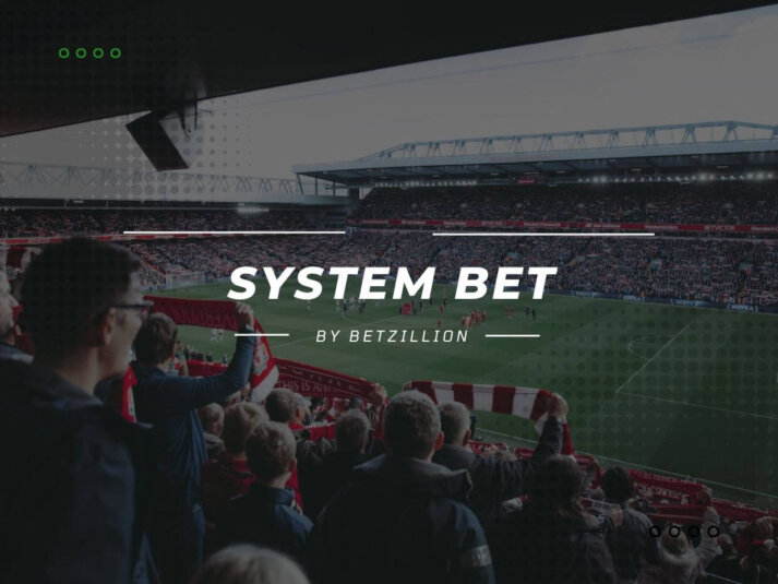 System Bet Explained