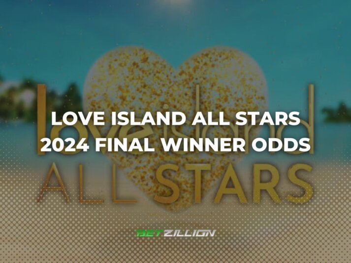 Betting Odds for the 2024 Love Island All Stars Couples Finale