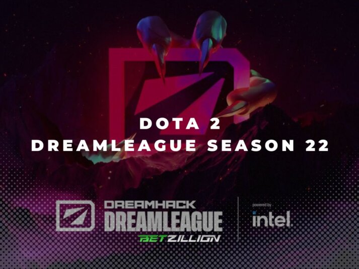 Dota 2 DreamLeague Season 22 Betting Tips & Predictions