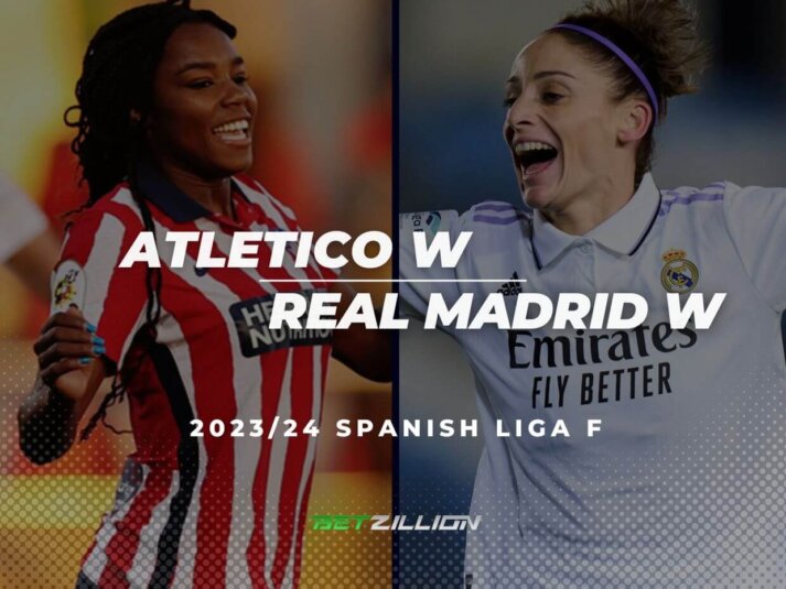 Liga F 2023/24, Atletico Madrid W vs Real Madrid W Betting Tips and Predictions