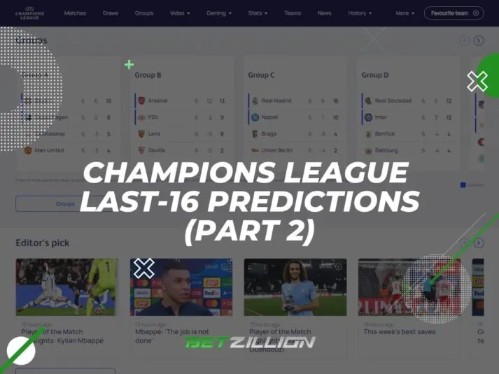 Champions League: Who Will Win Each Last-16 Tie? (Part Two)