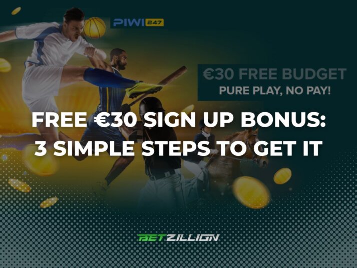 PIWI247 €30 Free Welcome Bonus Explained