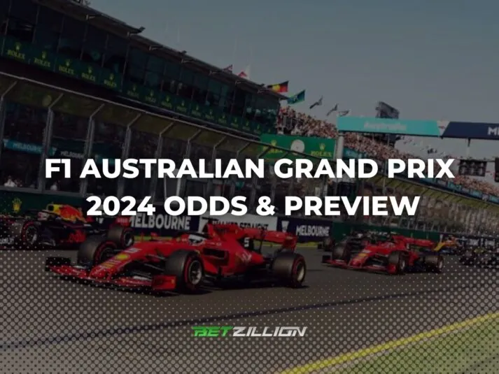Betting Odds for the 2024 Formula 1 Australian Grand Prix