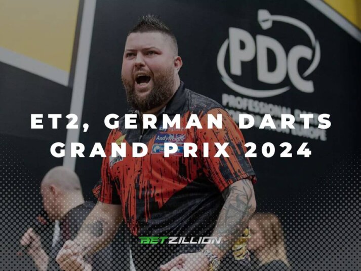 ET2 German Darts Grand Prix 2024 Predictions & Betting Tips