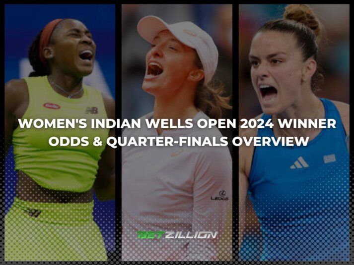 WTA Indian Wells Open 2024 Updated Winner Odds & Quarter-finals Overview