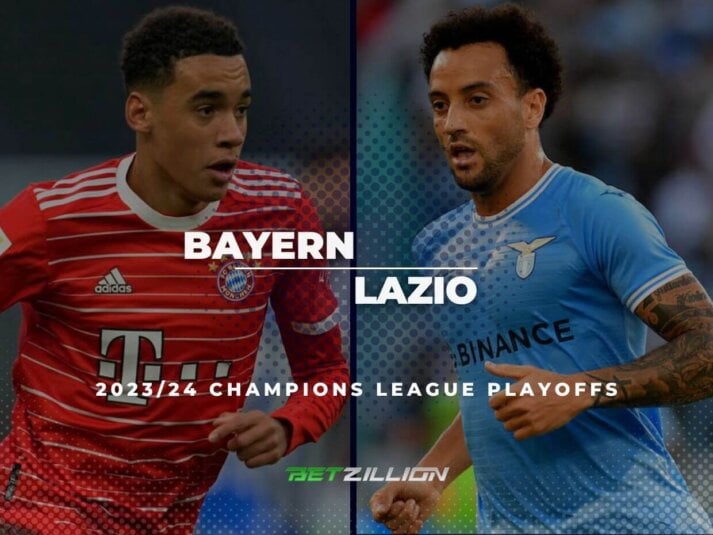 UCL Playoffs 23/24, Bayern Munich vs Lazio Betting Tips & Predictions