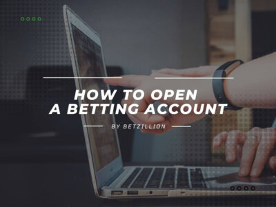 How To Open A Betting Account