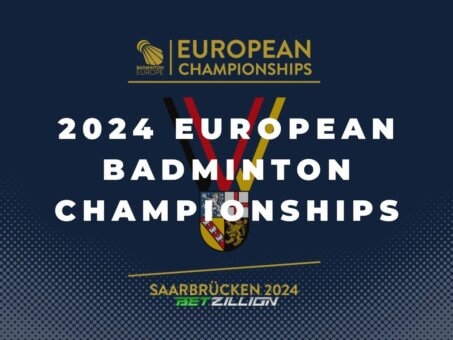 2024 European Badminton Championships