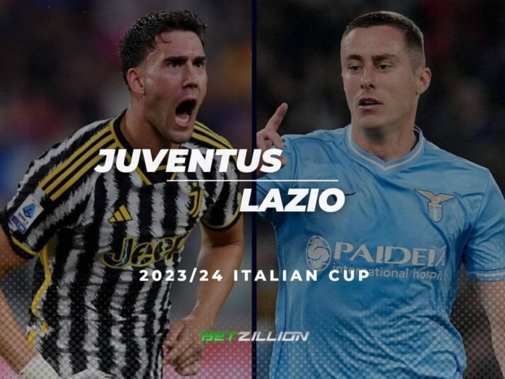 Italian Cup 23/24, Juventus Vs. Lazio Betting Predictions & Winning Odds