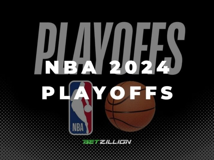 NBA 2024 Playoffs Betting Predictions