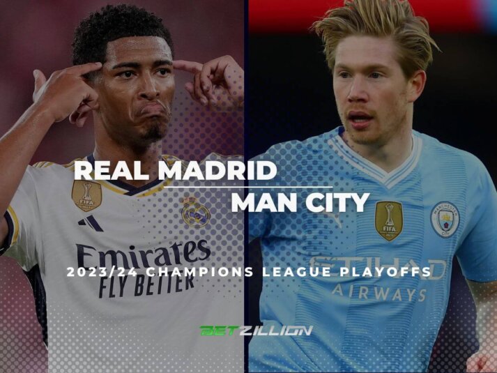 2023/24 UCL Playoffs, Real Madrid vs Man City Predictions & Tips